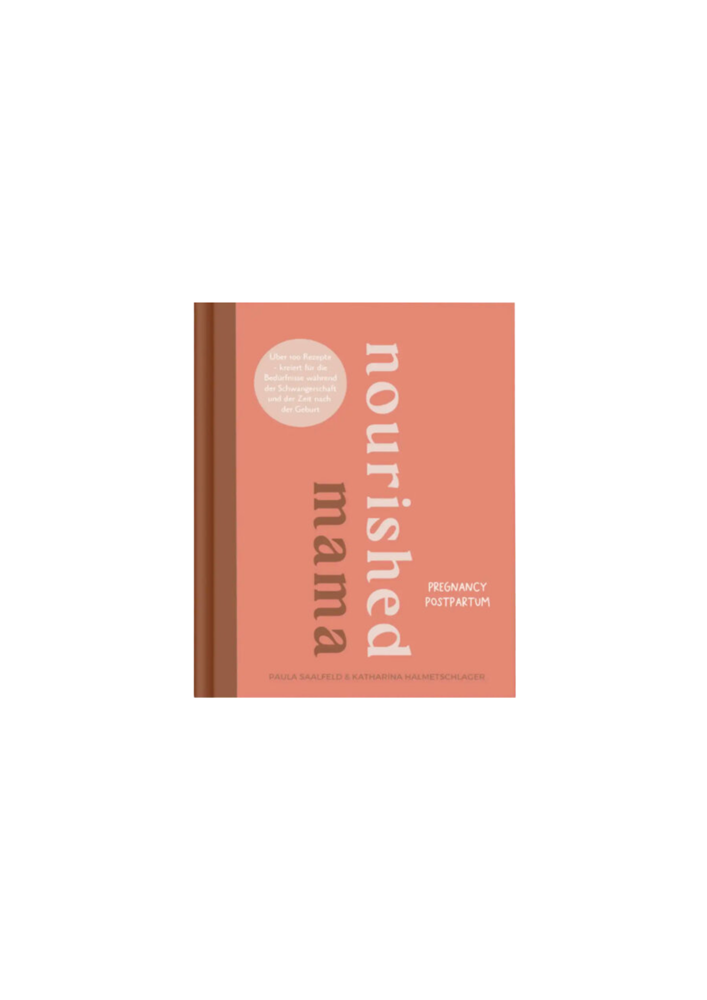 Buch - Nourished Mama - Schwangerschaft & Postpartum