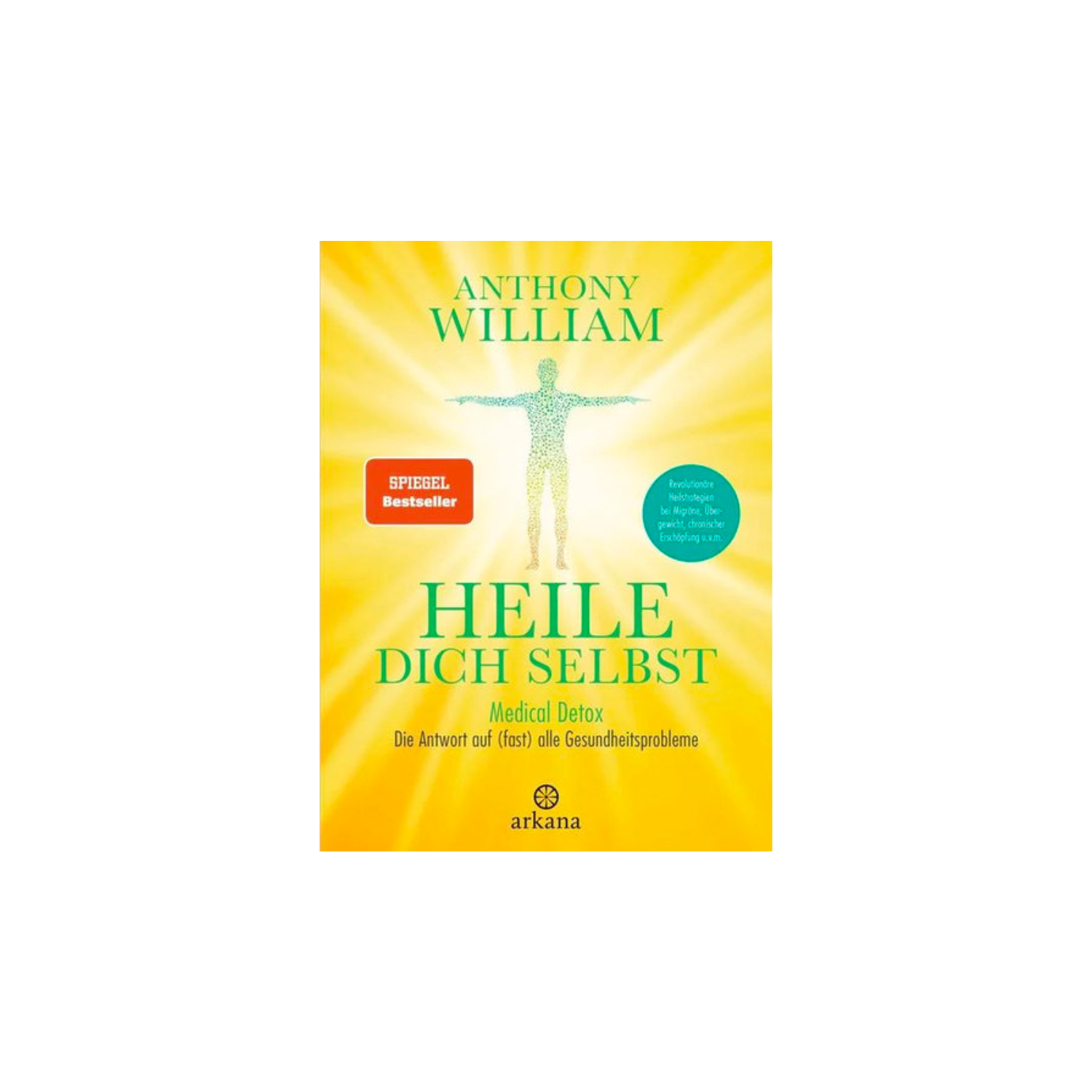 Buch - Heile dich selbst Medical Detox